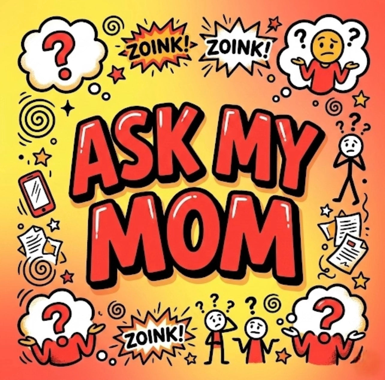 Ask My Mom